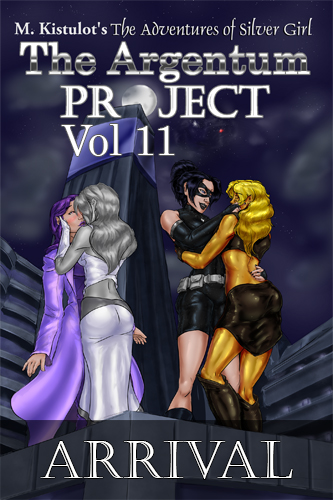 The Argentum Project Volume 11: Arrival